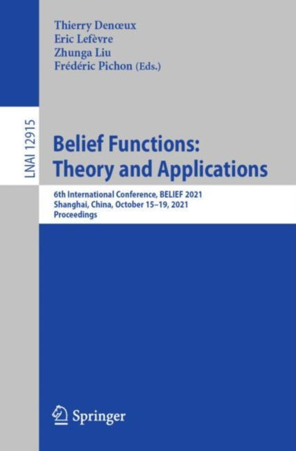 Book cover of: Belief Functions: Theory and Applications. By: Thierry Denoeux