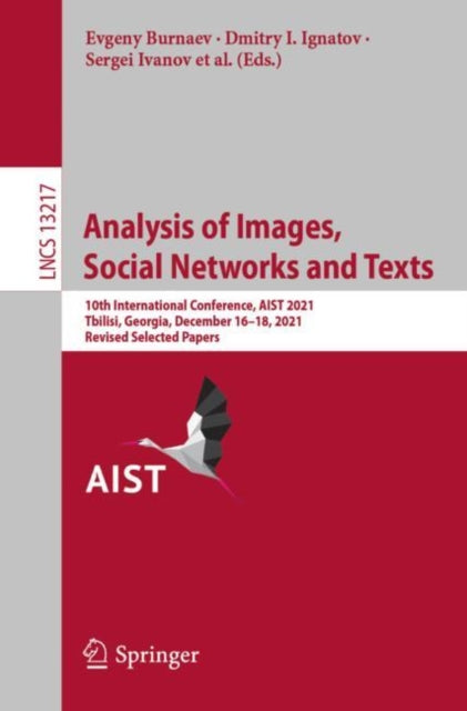 Book cover of: Analysis of Images, Social Networks and Texts. By: Evgeny Burnaev