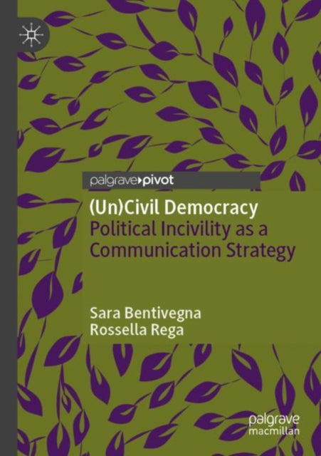 Book cover of: (Un)Civil Democracy