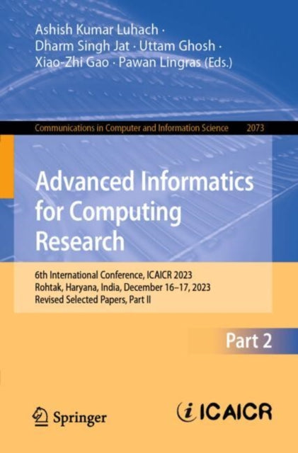 Book cover of: Advanced Informatics for Computing Research. By: Ashish Luhach