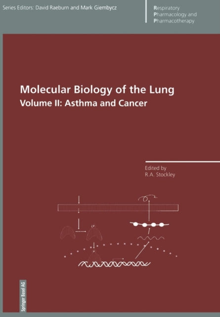 Book cover of: Molecular Biology of the Lung. By: Robert Stockley