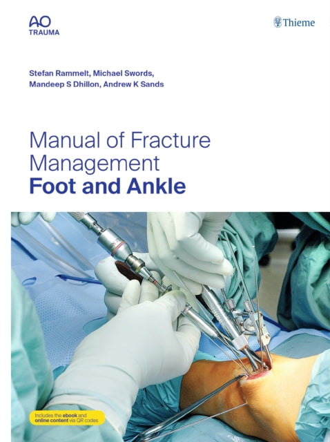 Book cover of: Manual of Fracture Management - Foot and Ankle. By: Stefan Rammelt