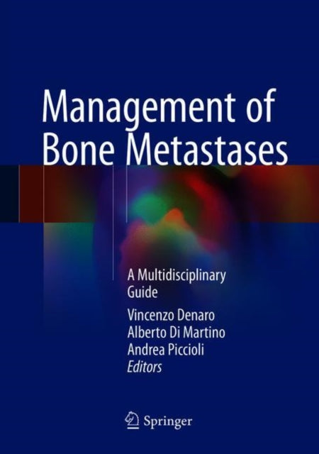 Book cover of: Management of Bone Metastases. By: Vincenzo Denaro