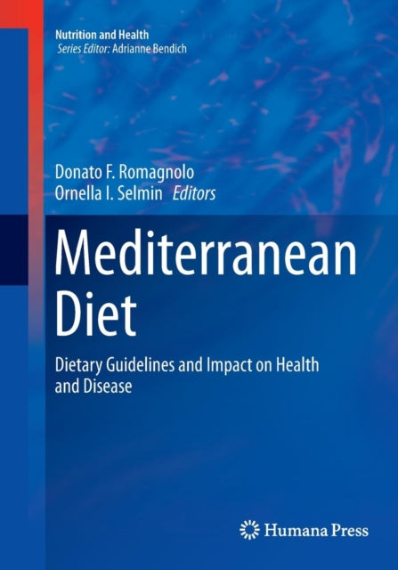 Book cover of: Mediterranean Diet. By: Donato F. Romagnolo
