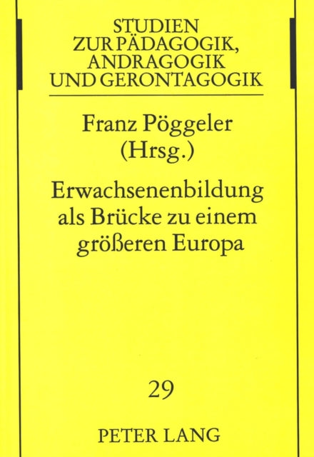 Book cover of: Erwachsenenbildung als Bruecke zu einem groeeren Europa