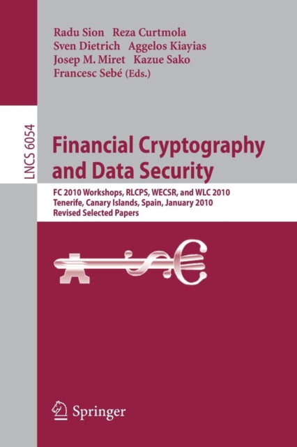Book cover of: Financial Cryptography and Data Security. By: Radu Sion