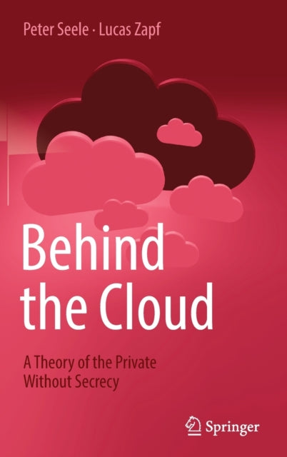 Book cover of: Behind the Cloud. By: Peter Seele