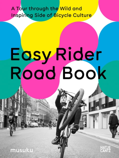 Book cover of: Easy Rider Road Book. By: Anke Fesel