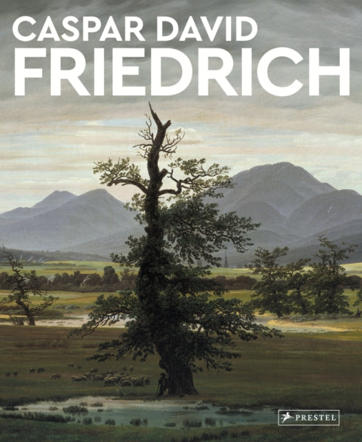 Book cover of: Caspar David Friedrich. By: Michael Robinson