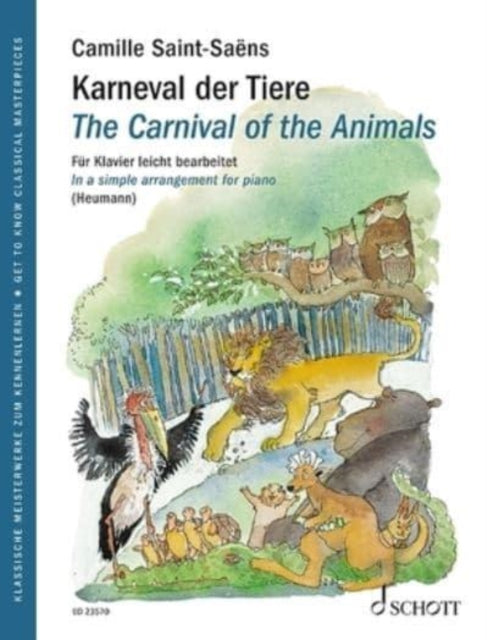 Book cover of: Carnival of the Animals. By: Camille Saint-Saëns