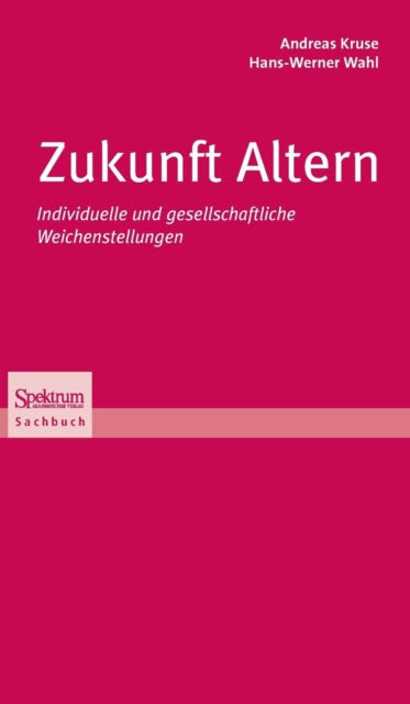 Book cover of: Zukunft Altern