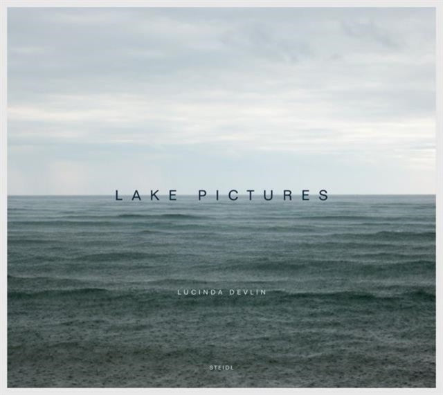 Book cover of: Lucinda Devlin: Lake Pictures. By: Lucinda Devlin