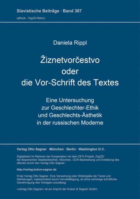 Book cover of: Ziznetvorcestvo oder die Vor-Schrift des Textes
