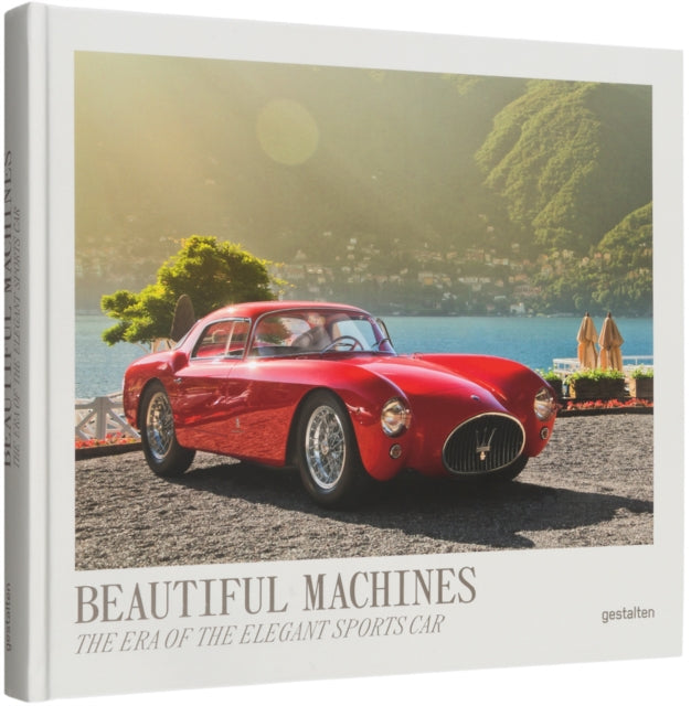 Beautiful Machines, The Era of the Elegant Sports Car 9783899559880 Gestalten
