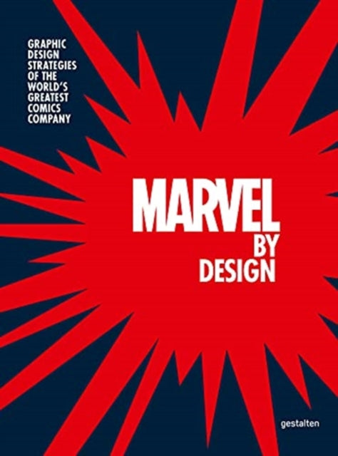 Book cover of: Marvel By Design. By: gestalten