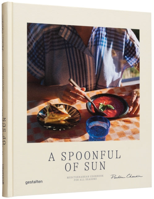 Book cover of: Spoonful of Sun. By: gestalten