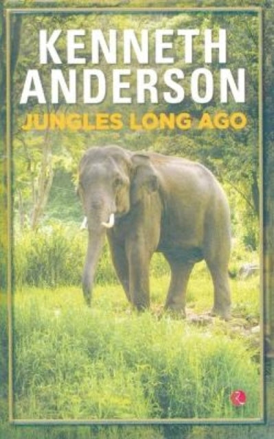 Book cover of: Jungles Long Ago.Anderson