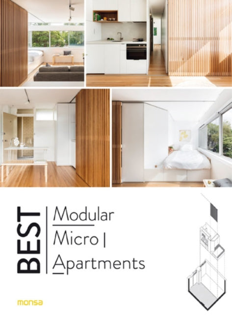 Book cover of: Best Modular Micro Apartments. By: Instituto Monsa de Ediciones