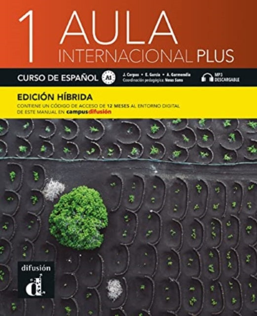 Book cover of: Aula internacional Plus 1 - Edicion hibrida - Libro del alumno A1 + MP3. By: Jaime Corpas