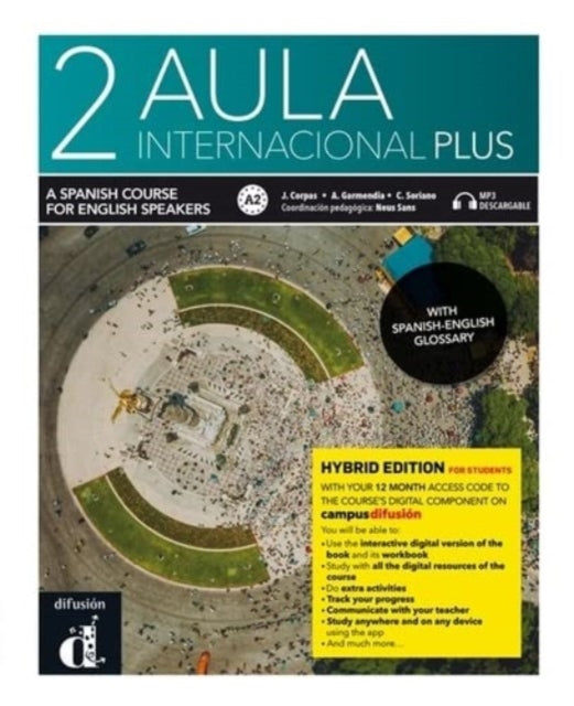 Book cover of: Aula internacional Plus 2 - Edicion hibrida - Edicion inglesa - Libro del alumno A2 + MP3. By: Jaume Corpas