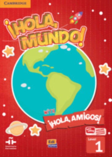 Book cover of: !Hola, Mundo!, !Hola, Amigos! Level 1 Student's Book plus ELEteca. By: Mara Gmez Castro