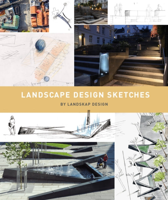 Book cover of: Landscape Design Sketches. By: Landskab Design