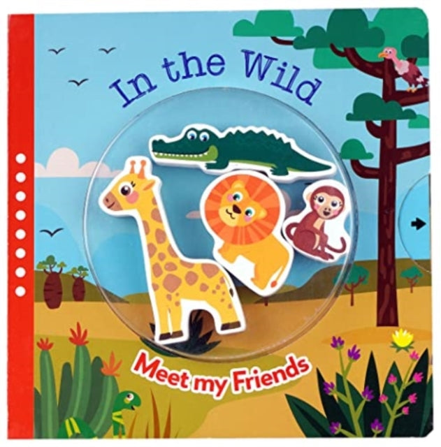 Book cover of: In the Wild (Meet My Friends Junior)