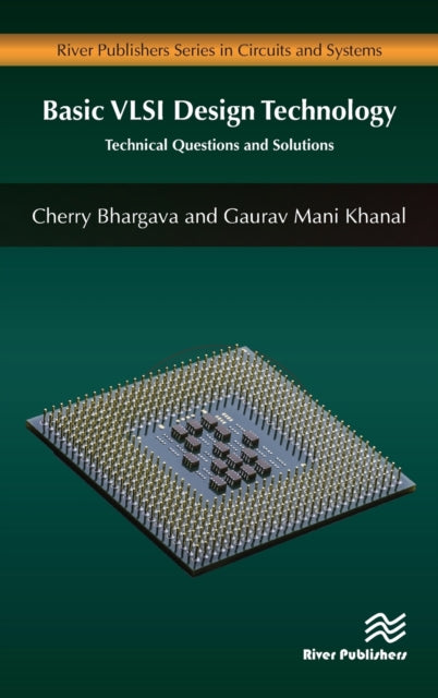 Book cover of: Basic VLSI Design Technology. By: Cherry Bhargava