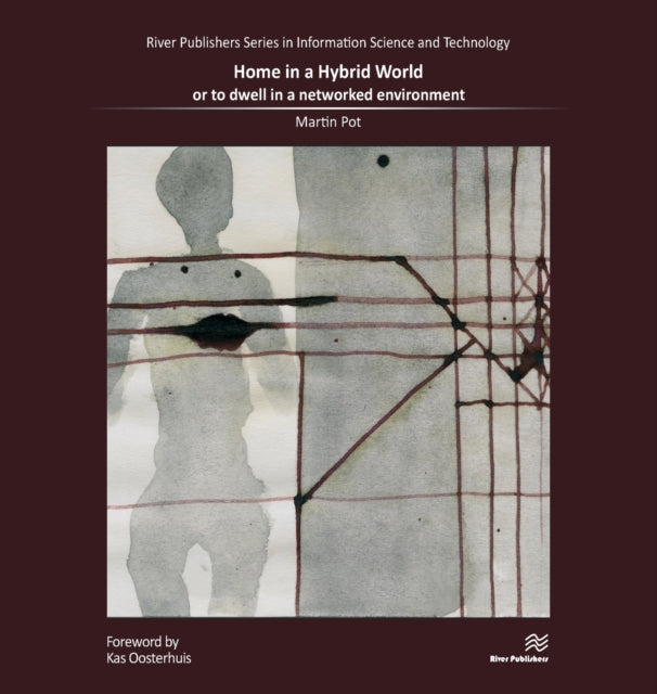 Book cover of: Home in a Hybrid World. By: Martin Pot