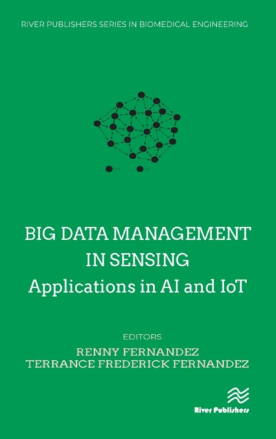 Book cover of: Big data management in Sensing. By: Renny Fernandez