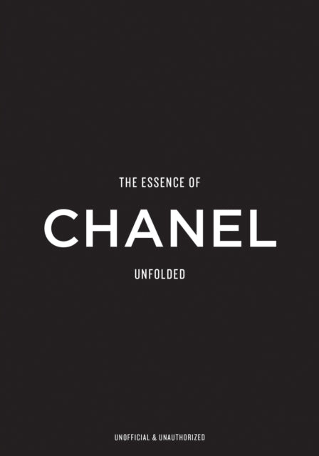 Book cover of: Essence of Chanel