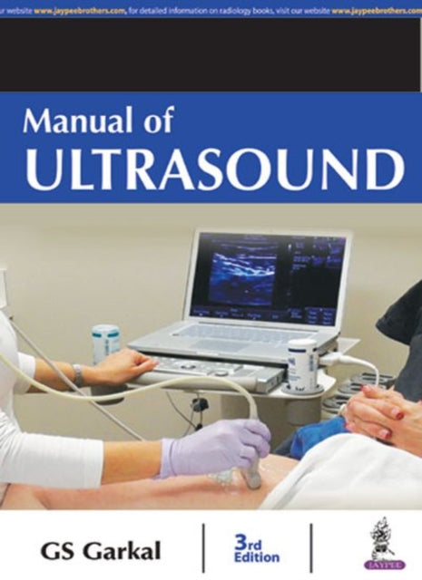 Book cover of: Manual of Ultrasound. By: G. S. Garkal