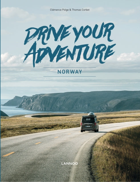 Book cover of: Drive Your Adventure Norway. By: C. Polge