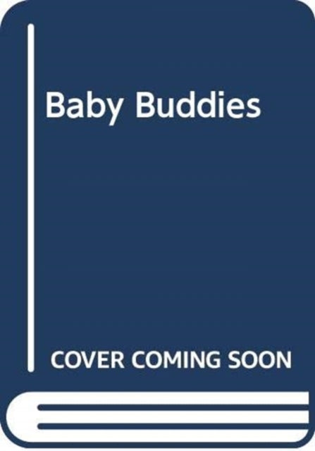 Book cover of: BABY BUDDIES