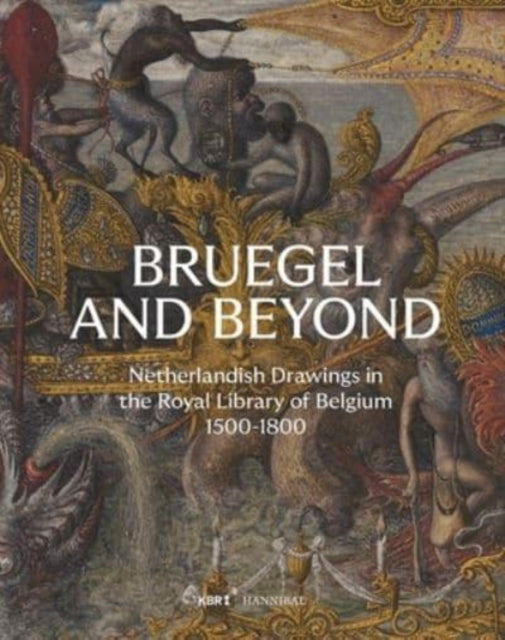 Book cover of: Bruegel and Beyond. By: Daan van Heesch