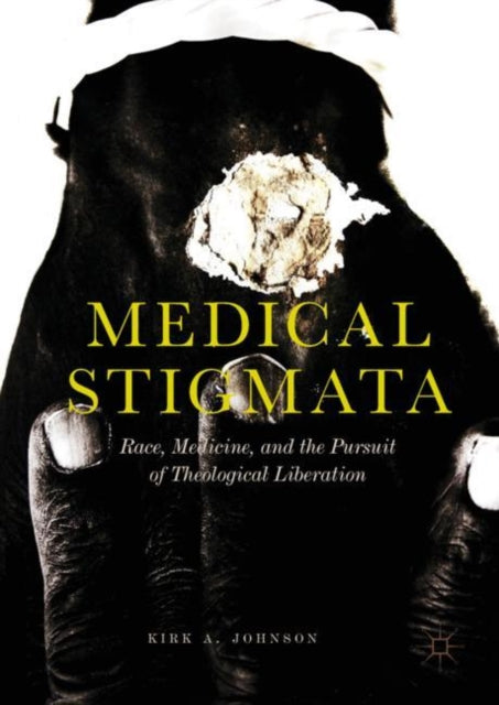 Book cover of: Medical Stigmata. By: Kirk A. Johnson