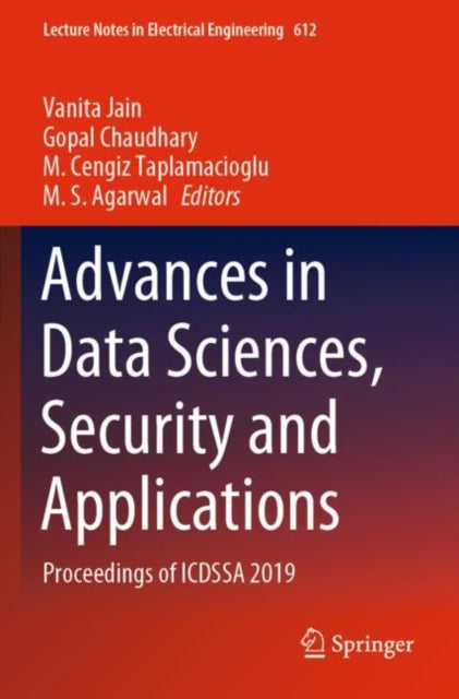Book cover of: Advances in Data Sciences, Security and Applications. By: Vanita Jain