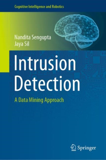 Book cover of: Intrusion Detection. By: Nandita Sengupta