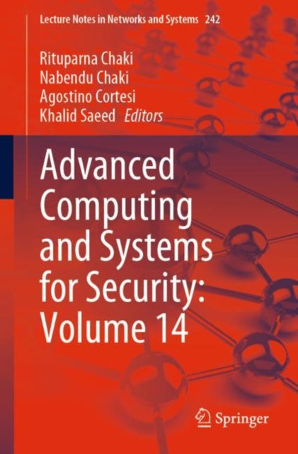 Book cover of: Advanced Computing and Systems for Security: Volume 14. By: Rituparna Chaki