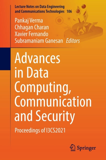 Book cover of: Advances in Data Computing, Communication and Security. By: Pankaj Verma