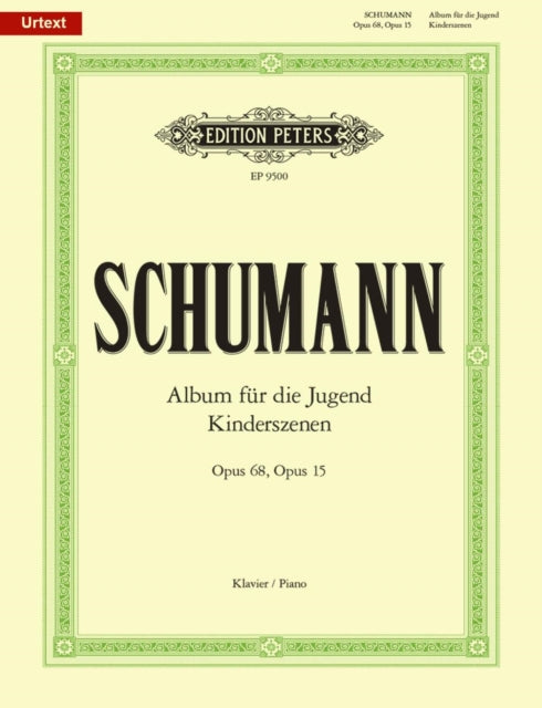 Book cover of: Album for the Young Op.68; Scenes from Childhood Op.15
