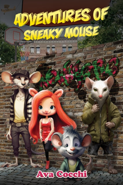 Book cover of: Adventures of Sneaky Mouse