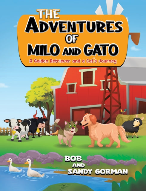 Book cover of: Adventures of Milo and Gato