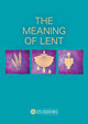 Book cover of: MEANING OF LENT