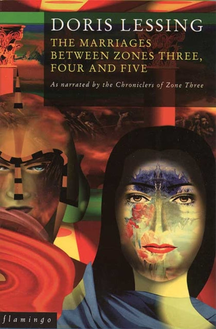 Book cover of: Marriages Between Zones 3, 4 and 5. By: Doris Lessing