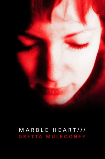 Book cover of: Marble Heart. By: Gretta Mulrooney