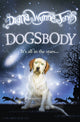Book cover of: Dogsbody. By: Diana Wynne Jones