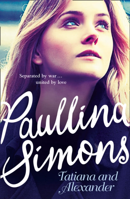 Book cover of: Tatiana and Alexander. By: Paullina Simons