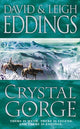Book cover of: Crystal Gorge. By: David Eddings