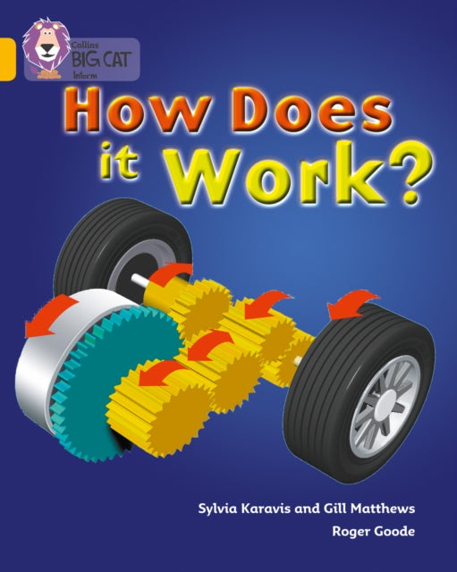 Book cover of: How Does It Work. By: Gill Matthews